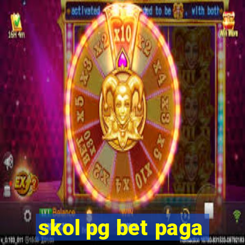 skol pg bet paga