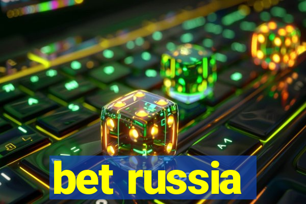 bet russia