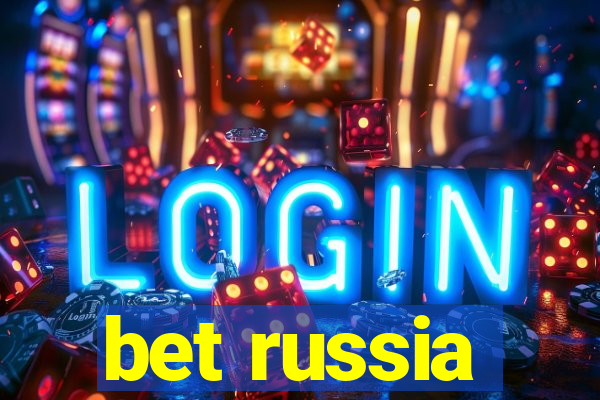 bet russia