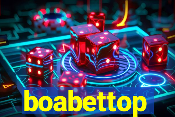 boabettop