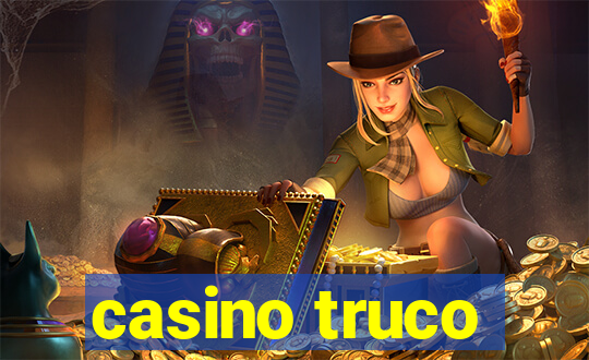 casino truco