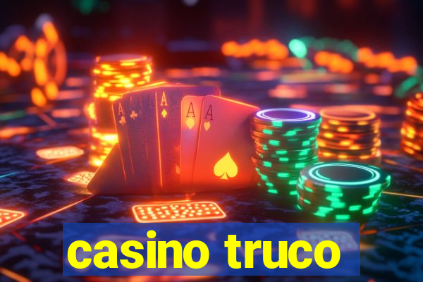 casino truco