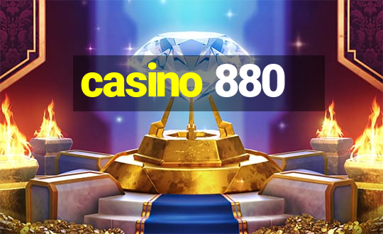 casino 880