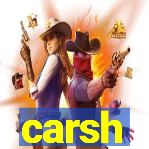 carsh