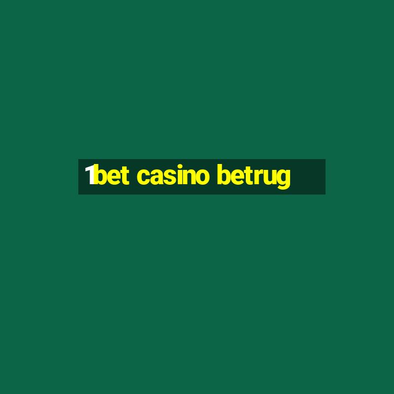 1bet casino betrug