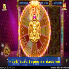 hack para jogos de cassino