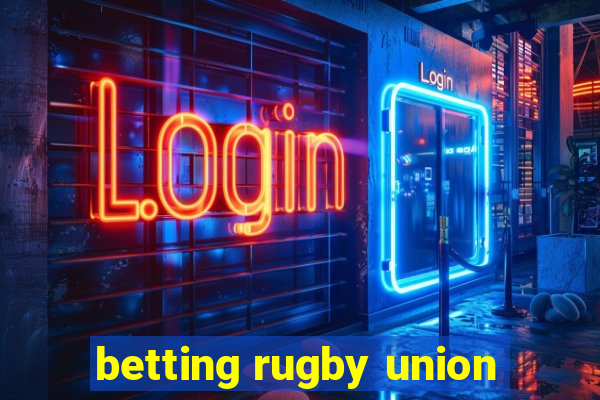 betting rugby union