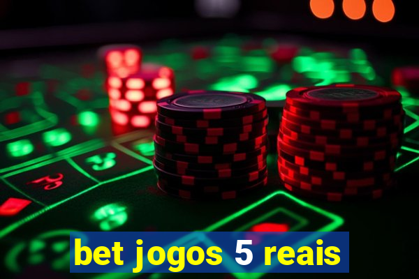 bet jogos 5 reais