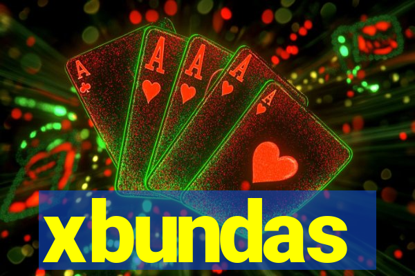 xbundas