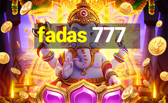 fadas 777