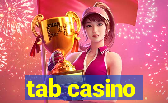 tab casino