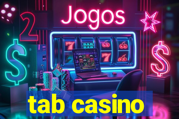 tab casino