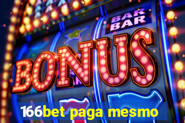 166bet paga mesmo