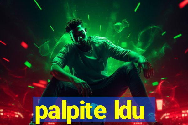 palpite ldu