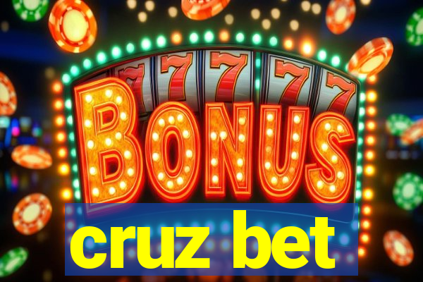 cruz bet