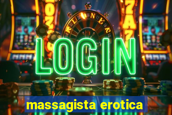 massagista erotica