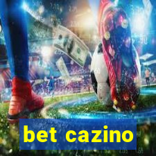 bet cazino