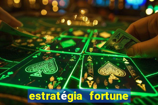 estratégia fortune tiger 10x