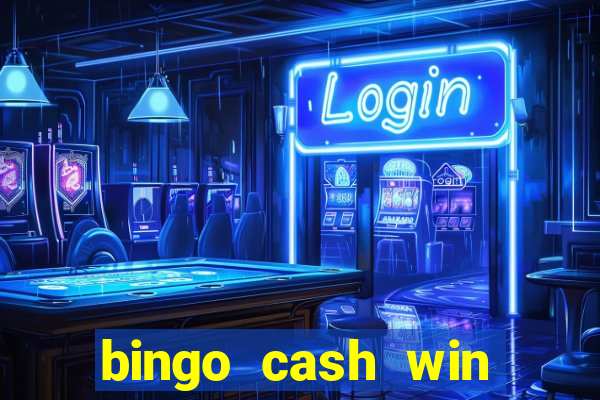 bingo cash win real money