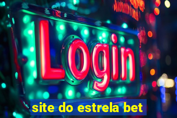 site do estrela bet