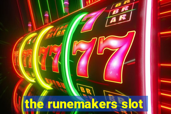 the runemakers slot