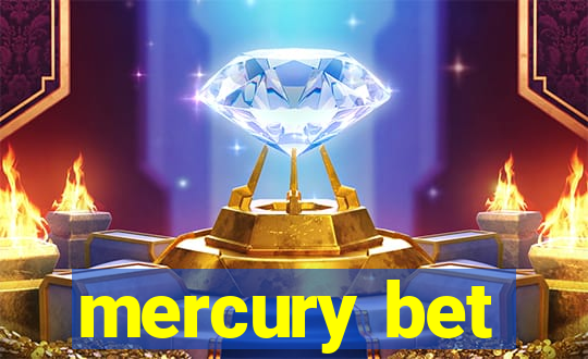 mercury bet