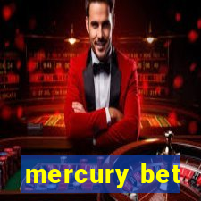 mercury bet