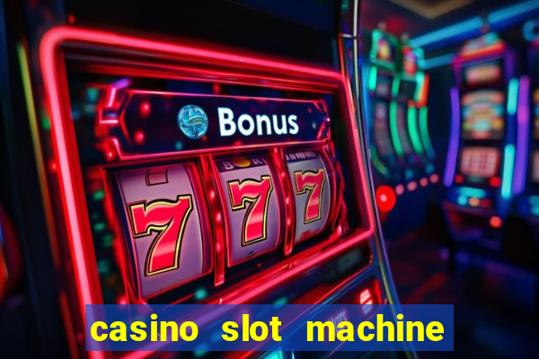 casino slot machine free games