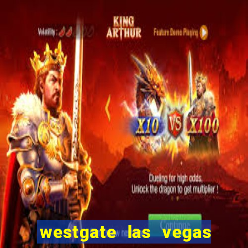 westgate las vegas resort & casino