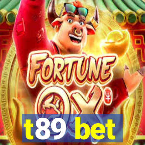 t89 bet