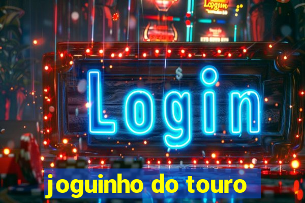 joguinho do touro