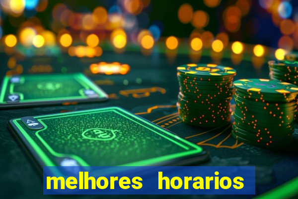 melhores horarios para jogar no fortune tiger