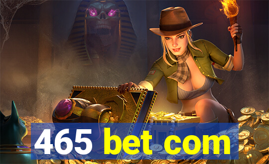 465 bet com