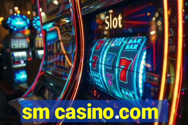 sm casino.com