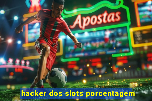 hacker dos slots porcentagem