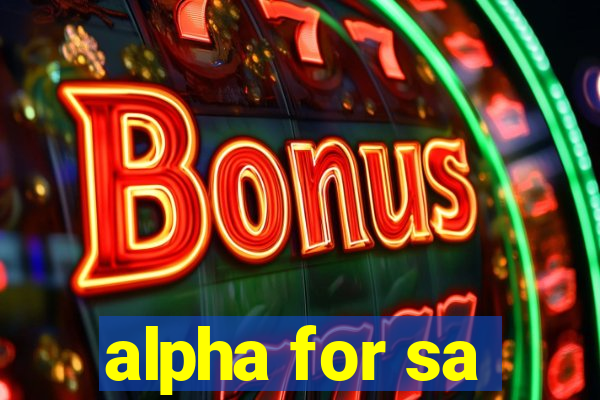 alpha for sa