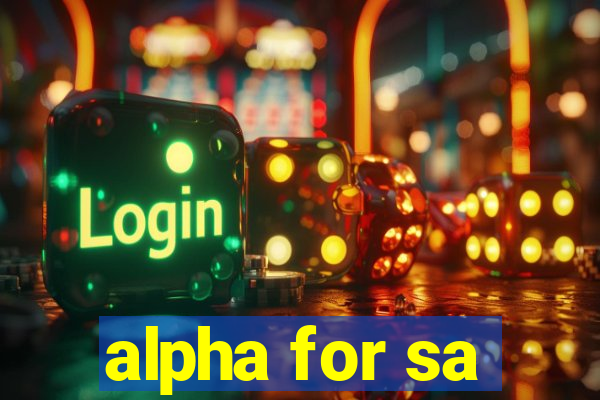 alpha for sa