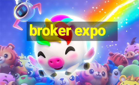 broker expo