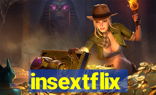 insextflix