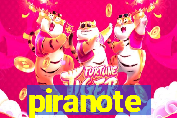 piranote