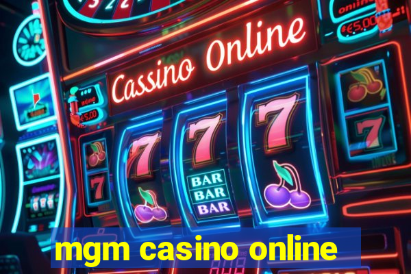 mgm casino online