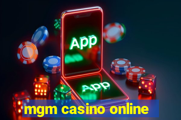 mgm casino online