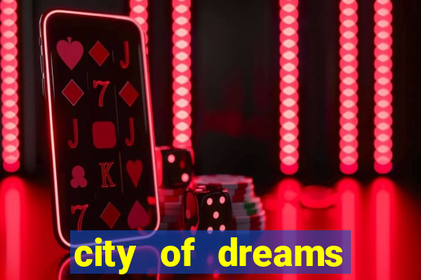 city of dreams casino macau