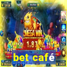 bet café