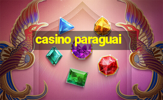 casino paraguai