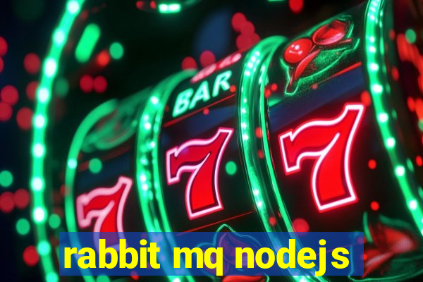 rabbit mq nodejs