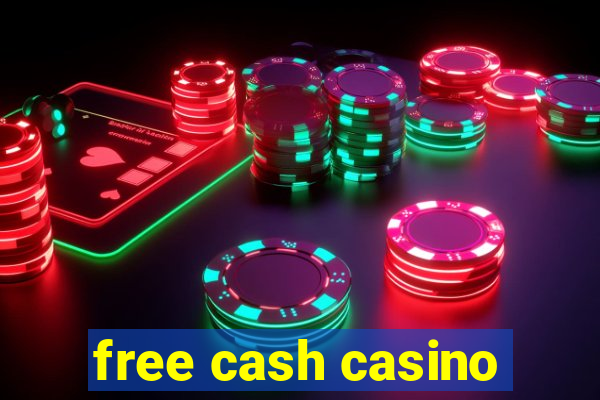 free cash casino