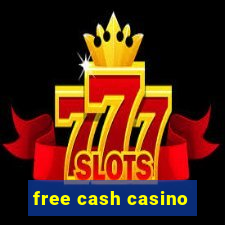 free cash casino