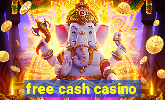 free cash casino