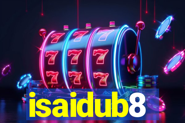 isaidub8